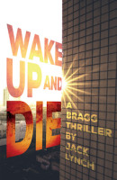 Wake Up and Die