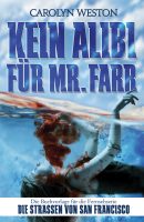 Kein Alibi für Mr. Farr