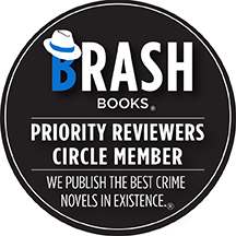 Brash Books Priority Reviewers Circle Member