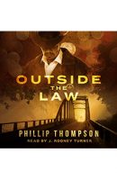 Outside the Law &#8211; Audiobook