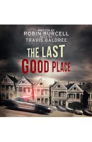 THE LAST GOOD PLACE &#8211; Audiobook