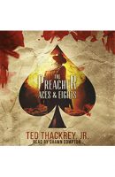 The Preacher: Aces &#038; Eights  &#8211; Audiobook Edition