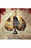 The Preacher: King of Diamonds &#8211; Audiobook Edition