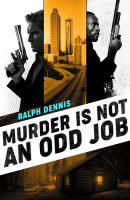 Murder is Not an Odd Job