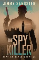 The Spy Killer &#8211; Audiobook Edition