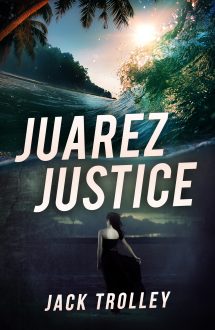 Juarez Justice