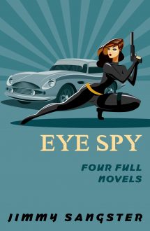 Eye Spy: Four Full Novels