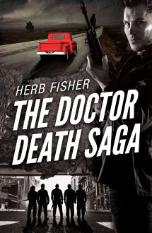 The Doctor Death Saga: All Four Novels