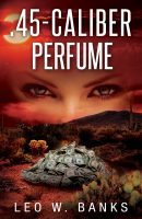 .45-Caliber Perfume