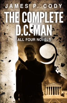 The Complete D.C. Man &#8211; All Four Novels