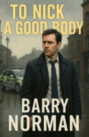 To Nick a Good Body